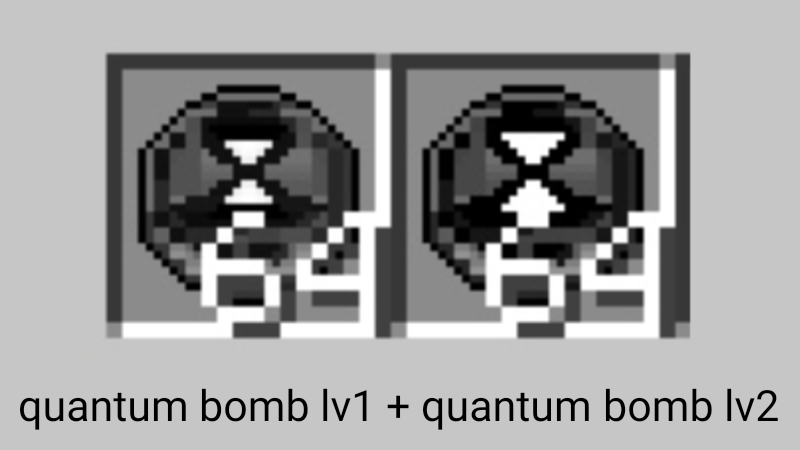Quantum Bomb level 2 upgrade recipe